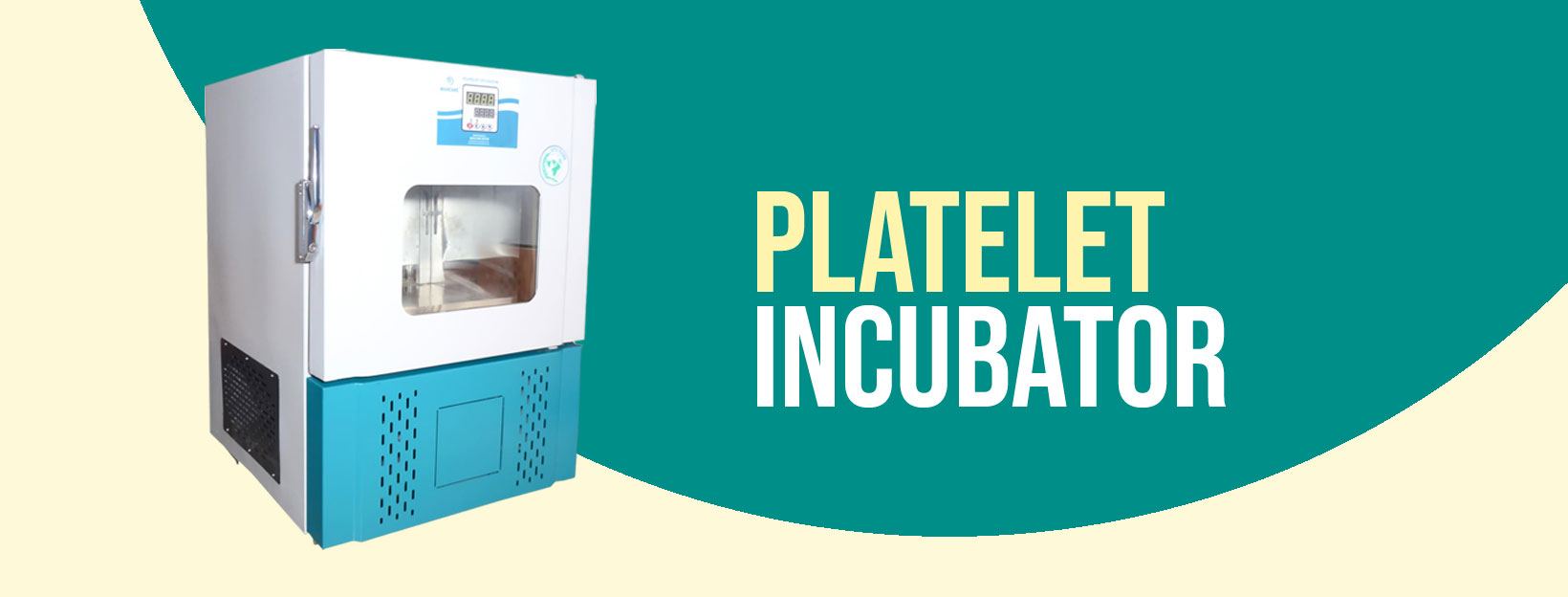 Platelet Incubator